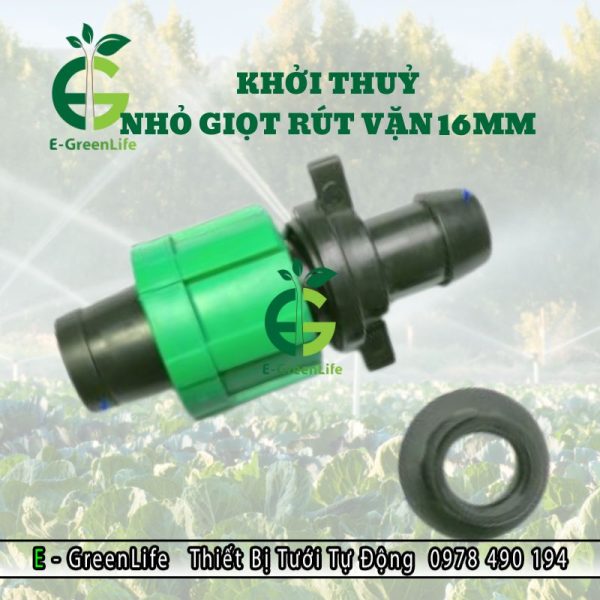 Hình ảnh khởi thuỷ nhỏ giọt rút vặn 16mm E-GreenLife