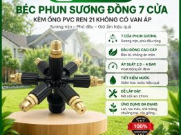 Béc phun sương đồng 7 cửa kèm ống PVC ren 21 không có van áp tại E-GreenLife