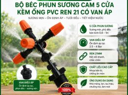 Bộ béc phun sương cam 5 cửa kèm ống PVC ren 21 có van áp