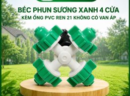 Mua Béc phun sương xanh 4 cửa kèm ống PVC ren 21 không có van áp