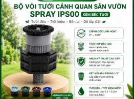 E-GreenLife bán Bộ vòi tưới cảnh quan sân vườn Spray IPS00 kèm béc tưới