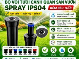 Bộ vòi tưới cảnh quan sân vườn Spray IPS04 kèm béc tưới