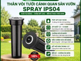 Thân vòi tưới cảnh quan sân vườn Spray IPS04