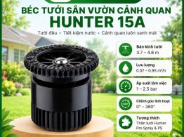 Mua Béc tưới sân vườn cảnh quan Hunter 15A