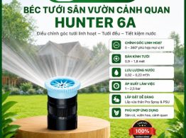 Địa chỉ bán Béc tưới sân vườn cảnh quan Hunter 6A