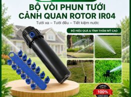 Địa chỉ bán Bộ vòi phun tươi cảnh quan Rotor IR04