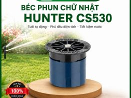 Địa chỉ mua Béc phun chữ nhật Hunter CS530