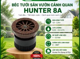 Béc tưới sân vườn cảnh quan Hunter 8A