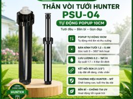 Thân vòi tưới Hunter PSU-04 tự động popup 10cm