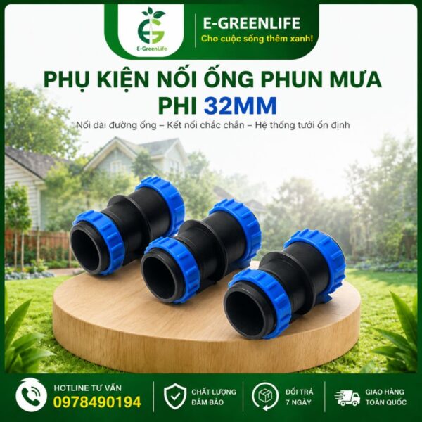 E-Greenlife bán Phụ kiện nối ống phun mưa phi 32mm