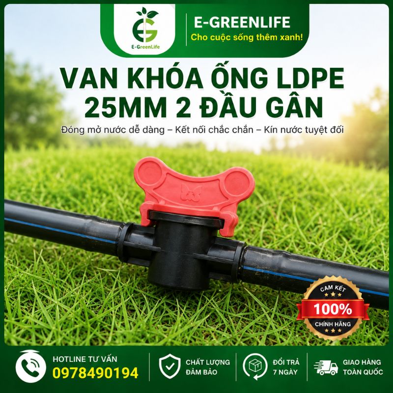 ban-van-khoa-ong-ldpe-25mm-2-dau-gan-e-greenlife Bán van khóa ống LDPE 25mm 2 đầu gân E-Greenlife