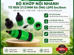 Bộ khớp nối nhanh từ ren 27/21mm ra ống LDPE 6m/8mm