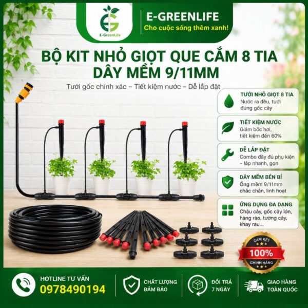 Bộ kit nhỏ giọt que cắm 8 tia dây mềm 9/11mm