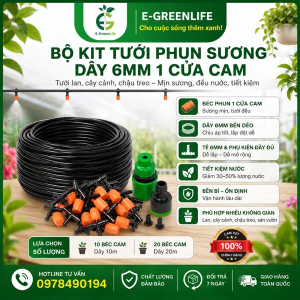 Bộ kit tưới phun sương dây 6mm 1 cửa cam