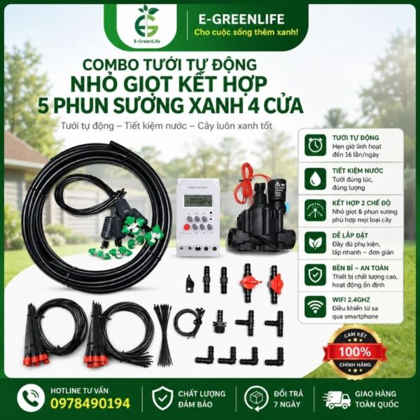 Combo tưới tự động nhỏ giọt kết hợp 5 phun sương xanh 4 cửa