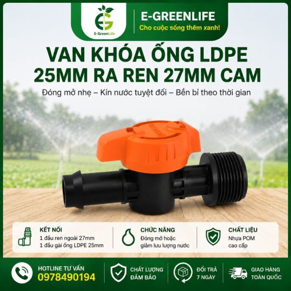 Địa chỉ bán van khóa ống LDPE 25mm ra ren 27mm cam