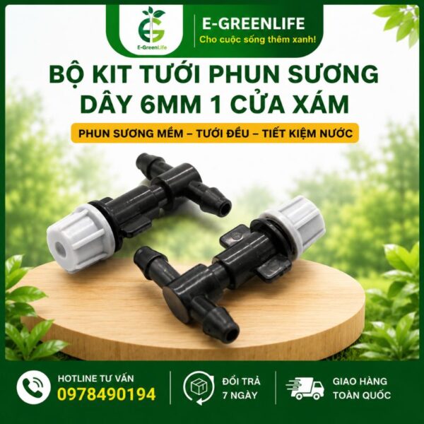 Địa chỉ mua Bộ kit tưới phun sương dây 6mm 1 cửa xám