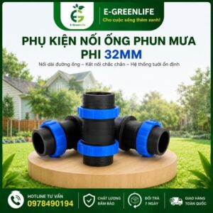 Địa chỉ mua Phụ kiện nối ống phun mưa phi 32mm