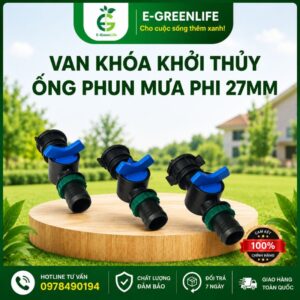Mua van khóa khởi thủy ống phun mưa phi 27mm ở đâu