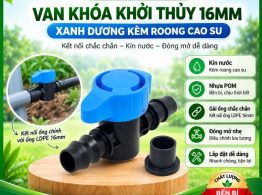 Van khóa khởi thủy 16mm xanh dương kèm roong cao su