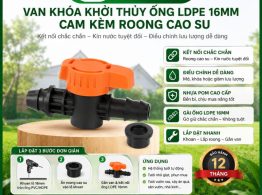 Van khóa khởi thủy ống LDPE 16mm cam kèm roong cao su