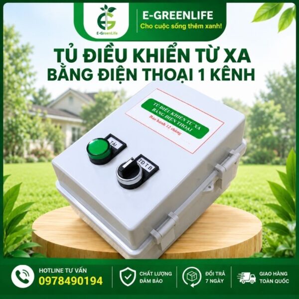 Tủ điều khiển từ xa bằng điện thoại 1 kênh E-GreenLife